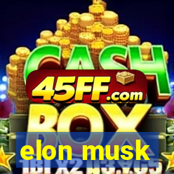 elon musk